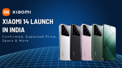 Xiaomi 14 Launch In India Confirmed, Expected Price, Specs & More