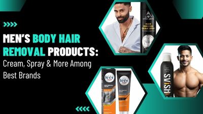 Top 8 Men’s Hair Removal Cream and Sprays in India in 2024 | Top Brands