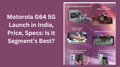 Motorola G64 5G Launch in India, Price, Specs: Is it Segment’s Best?