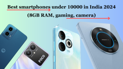 Best smartphones under 10000 in India 2024 April (8GB RAM, gaming, camera)