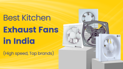 Best Kitchen Exhaust Fans in India under ₹1000 & ₹2000