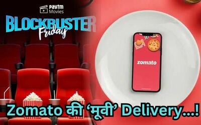 Zomato can soon start Movies & Event Tickets Booking as Paytm plans to Sell this segment!