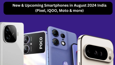 New & Upcoming Smartphones in August 2024 India (Pixel, iQOO, Moto & more)
