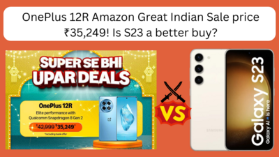 OnePlus 12R Amazon Great Indian Sale price ₹35,249! Is S23 a better buy