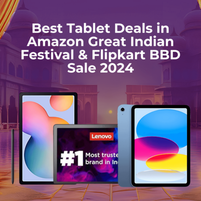 BestTabletDealsinAmazonGreatIndianFestivalFlipkartBBDSale20241