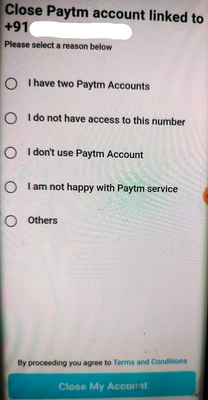 Choose a reason to permanently delete your Paytm account