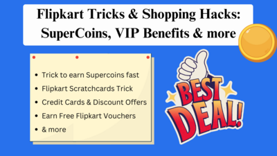 Flipkart Tricks Shopping Hacks Super Coins VIP Benefits more