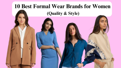 10 Best Formal Wear Brands for Women in India 2025 (Quality & Style)