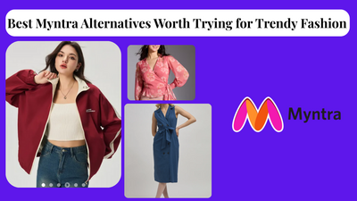 Best Myntra Alternatives Worth Trying for Trendy Fashion (2025)