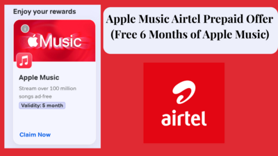 Apple Music Airtel Prepaid Offer (Free 6 Months of Apple Music)