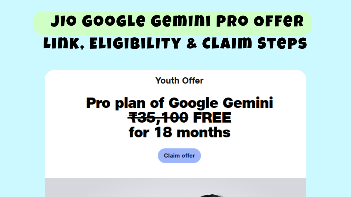 Jio Google Gemini Pro Offer Link, Eligibility & Claim Steps