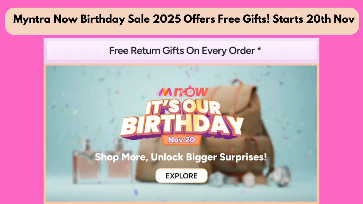 Myntra Now Birthday Sale 2025 Coming Soon