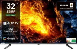 TOSHIBA 32E38RP 80 cm (32 inch) QLED HD Ready Smart Google TV 2025 Edition with 30W Powerful Sound, Dolby Audio, Super Bright Panel (32E38RP)