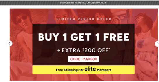 Maxfashion - Buy 1 Get 1 Free is LIVE! Extra Rs.200 off on orders above 1999. Code MAX200