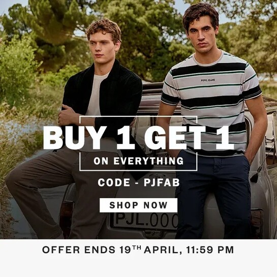Pepejeans - BUY 1 GET 1 on everything | Use Code PJFAB | Additional ₹50 OFF on prepaid orders