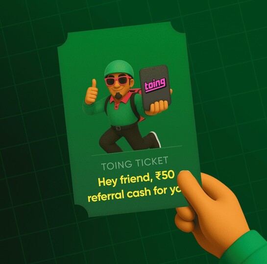 Earn ₹50 Instantly with Toing Referral 