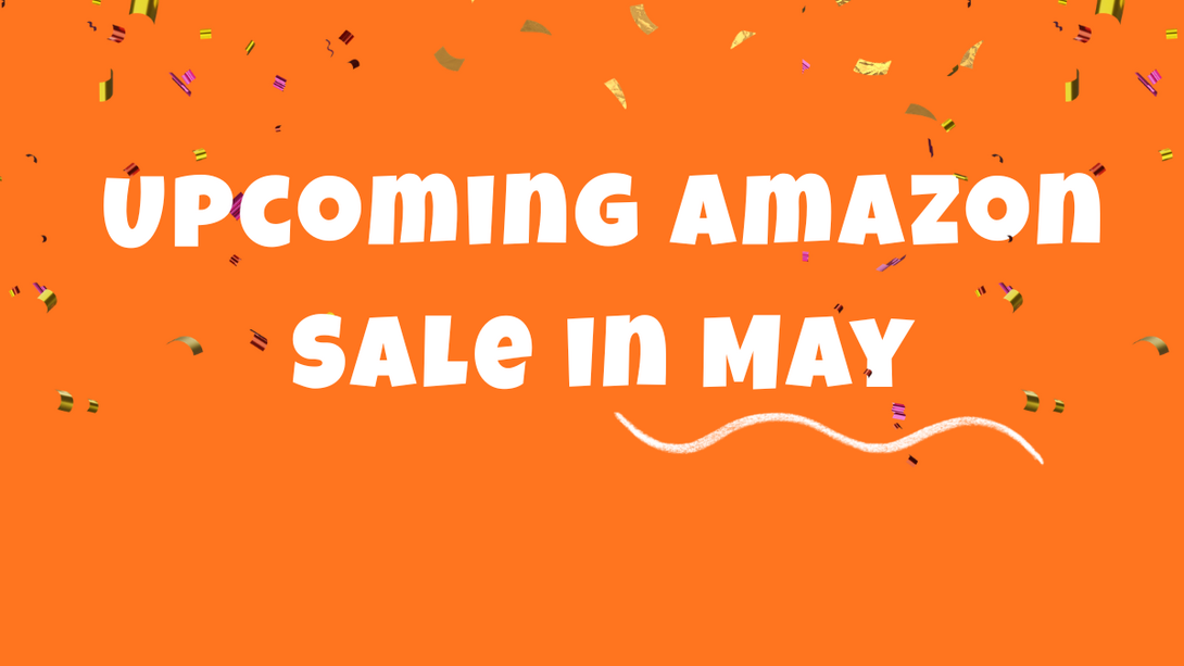 Upcoming Amazon Sale in May 2026