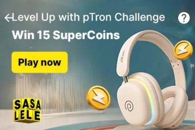 Level Up with pTron Challenge Win 15 SuperCoins(Maybe account specific) 