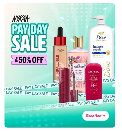 Nykaa - Pay Day Sale - Up to 50% OFF on Beauty & Skincare