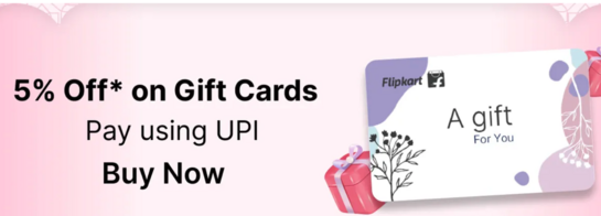 Flipkart Digital Gift Card (upi ,bob,hsbc)