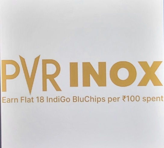 Earn 18 IndiGo Bluchips points per ₹100 on pvr gift card