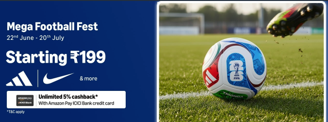 Mega Football Fest: Starts from ₹199 22nd June - 20th July 