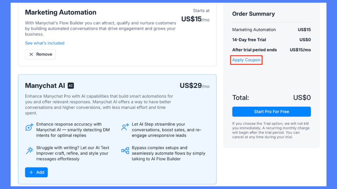 Can I apply for a ManyChat coupon after starting the free trial?