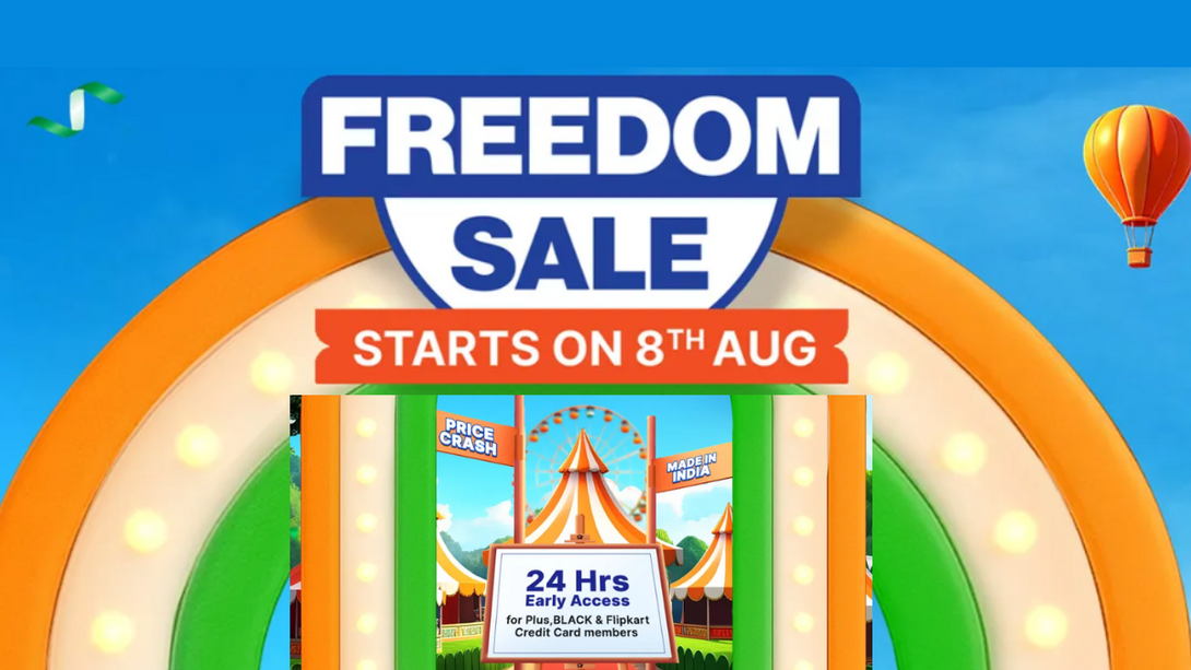 Flipkart Freedom Independence Sale 2026 from 8th Aug! Offer Updates