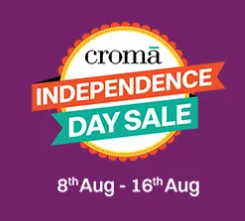 Croma Independence day sale from 8 Aug