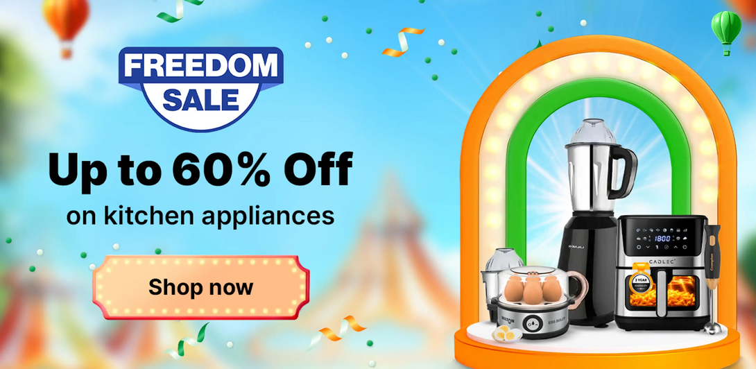 Flipkart Freedom Sale 2026 Today Deals on Kitchen & Home Appliances