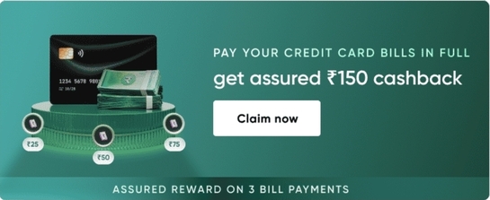 CRED: ₹150 cashback on 3 credit card bill payment in full [user specific]