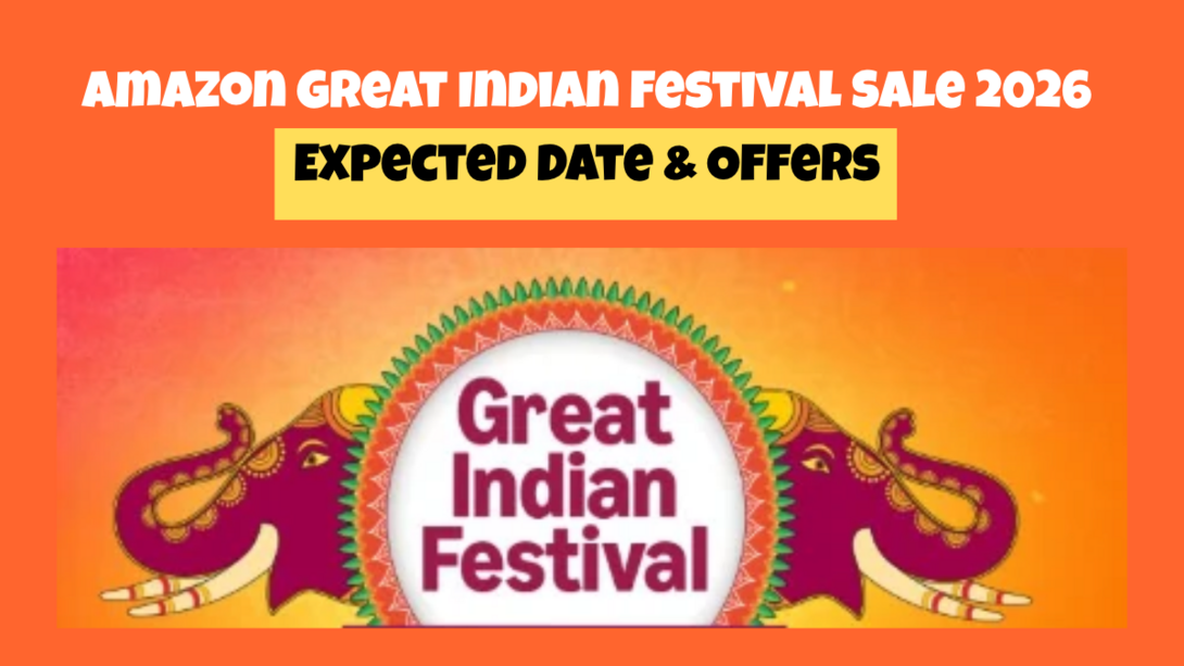 Amazon Great Indian Festival 2026 Sale Date & Offers to Expect 