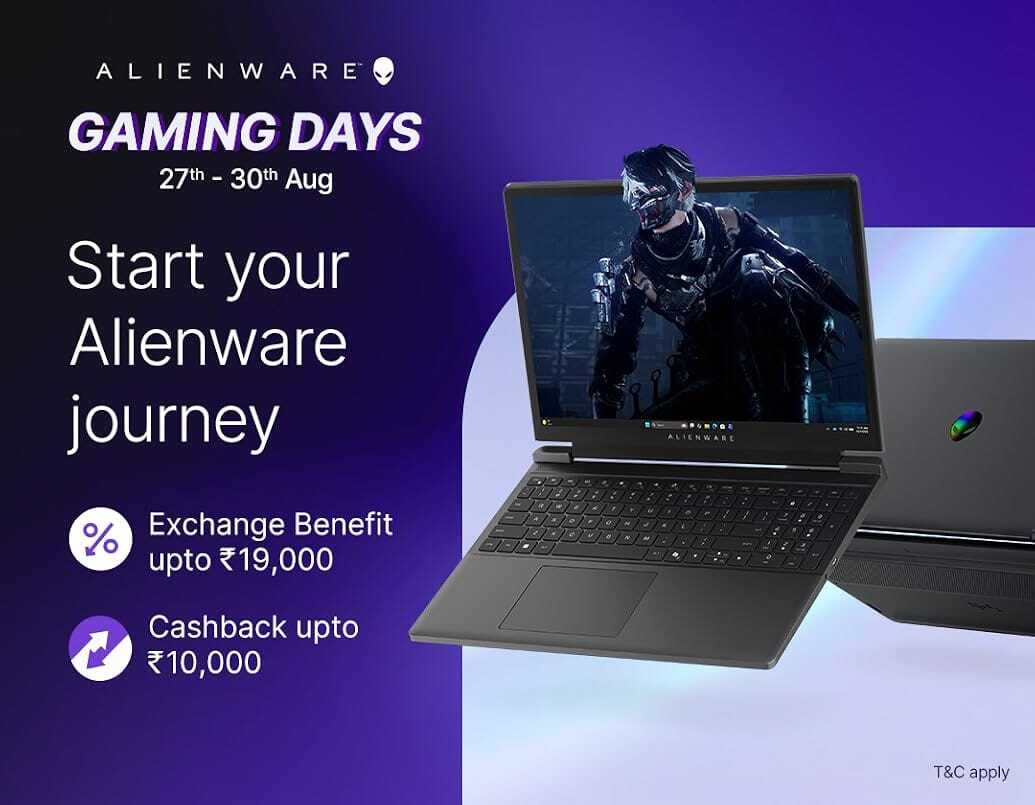 Alienware Gaming Days: Exchange Benefits ₹19K + Cashback ₹10K (27Th - 30Th Aug)