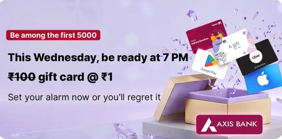Flipkart : Gift Cards at ₹1 on 2 September | 7P.M. | Axis card users