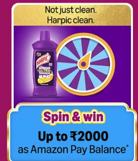 Harpic Spin & win Rewards &  up to ₹2000 Amazon Pay Balance