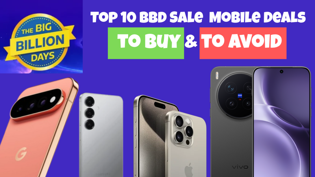 Top 10 Flipkart Big Billion Days Mobile Deals to Buy & to Avoid 2026