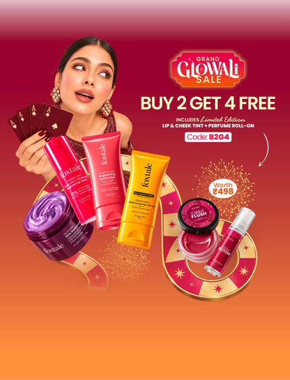 Foxtale Grand Glowali Sale: Buy 2 Get 4 Free (Includes Limited Edition ...