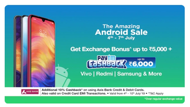 Amazing Android Sale | Upto 50% Off + Upto Rs.6,000 Cashback + Upto Rs.5000 Exchange Bonus + 10% Axis Bank Cashback