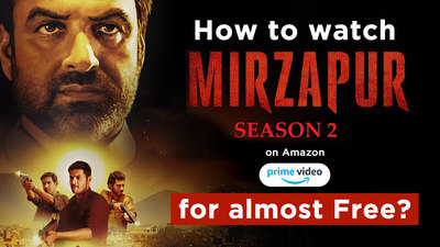How to watch Mirzapur Season 2 online on Amazon Prime Video for almost Free?