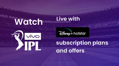 Watch IPL Live 2021 with Hotstar subscription plans and offers.