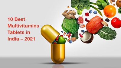 Top 10 Best Multivitamins Tablets in India