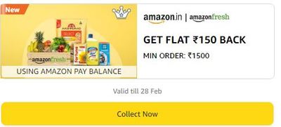 Amazon Fresh - Get flat Rs.150 back min order Rs.1500 using Amazon Pay Balance