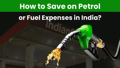 how to save on petrol fuel India
