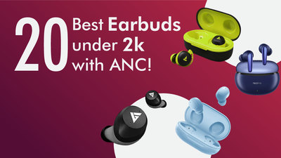 20 Best Earbuds under 2000 with Active Noise Cancellation in India 2023