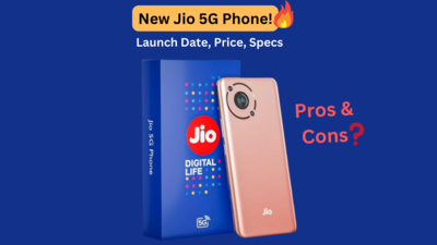 New upcoming Jio mobile phone, Jio True 5G phone review, price, specs, launch date in India