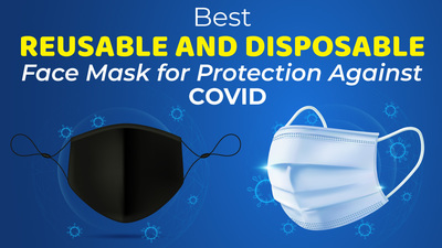 Best Face Masks for Protection Against Covid-19