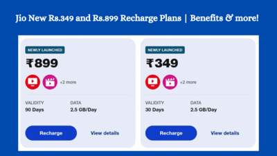 Jio new 349 and 899 recharge plans launched