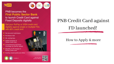PNB Credit Card against FD Term launched
