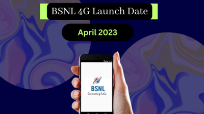 BSNL 4G Launch Date in India