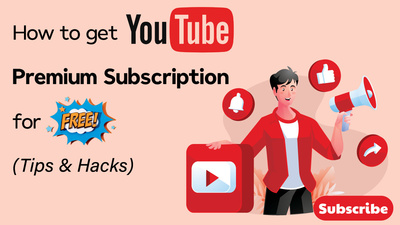 How to get Youtube Premium for Free